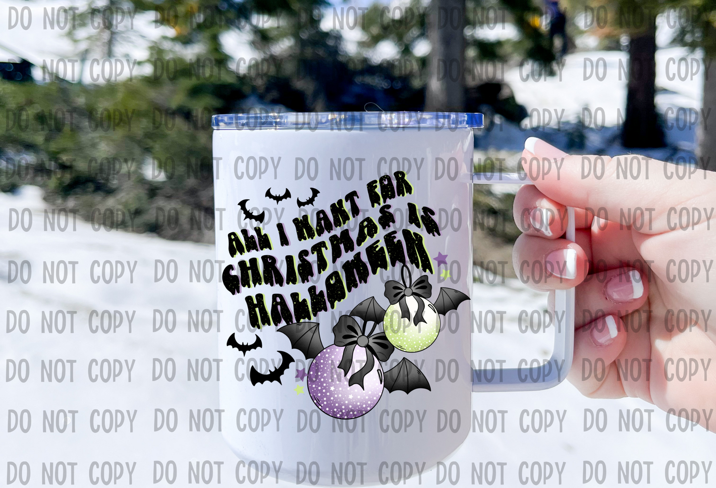 All I Want For Christmas Is Halloween - UV DTF Decal