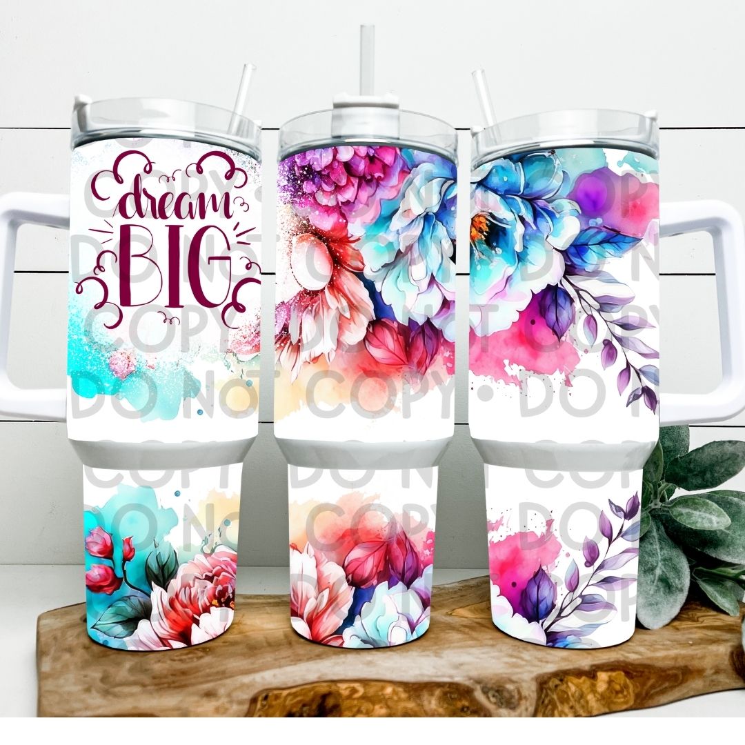 Dream Big - 40oz Sublimation Wrap
