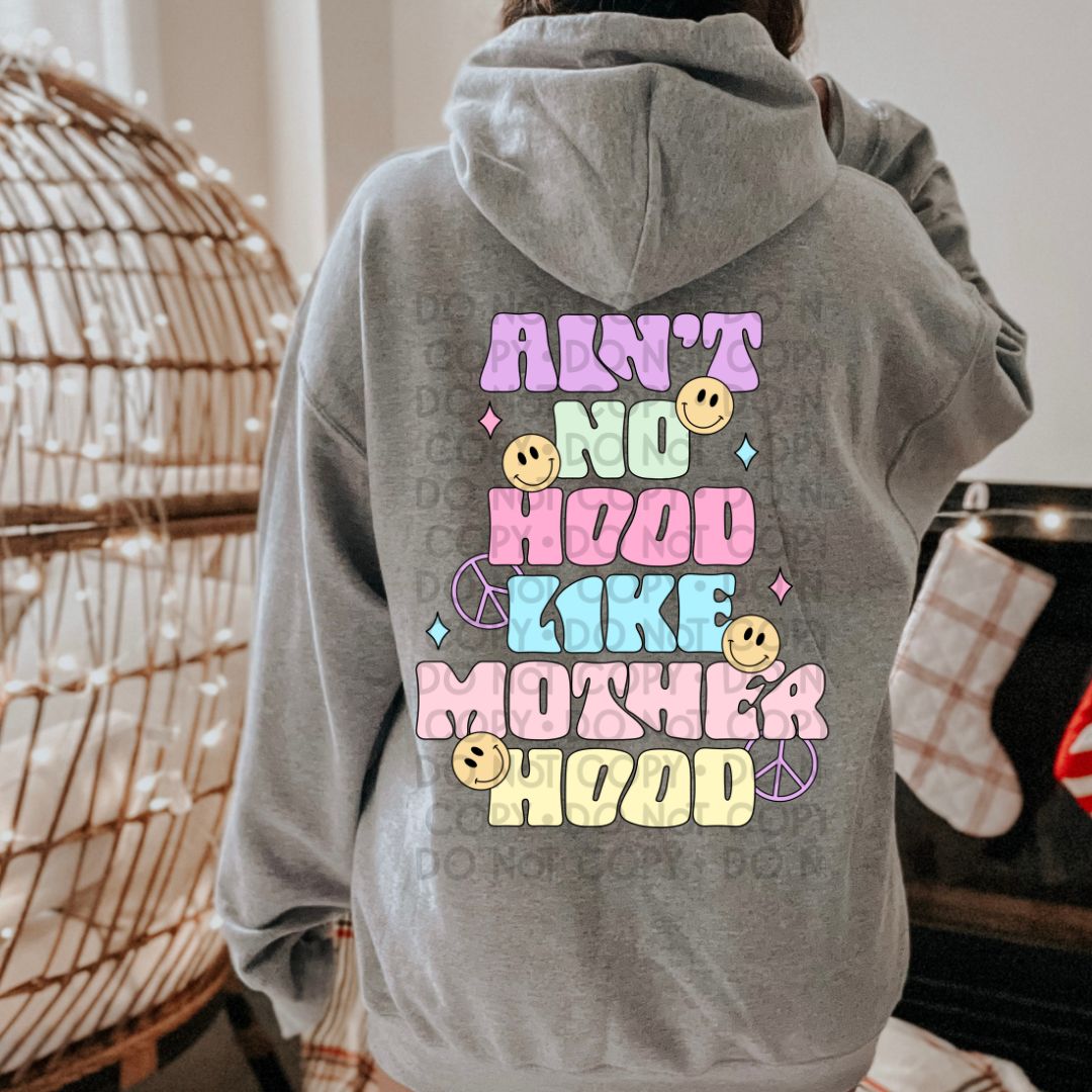 Ain't No Hood Like Motherhood - DTF