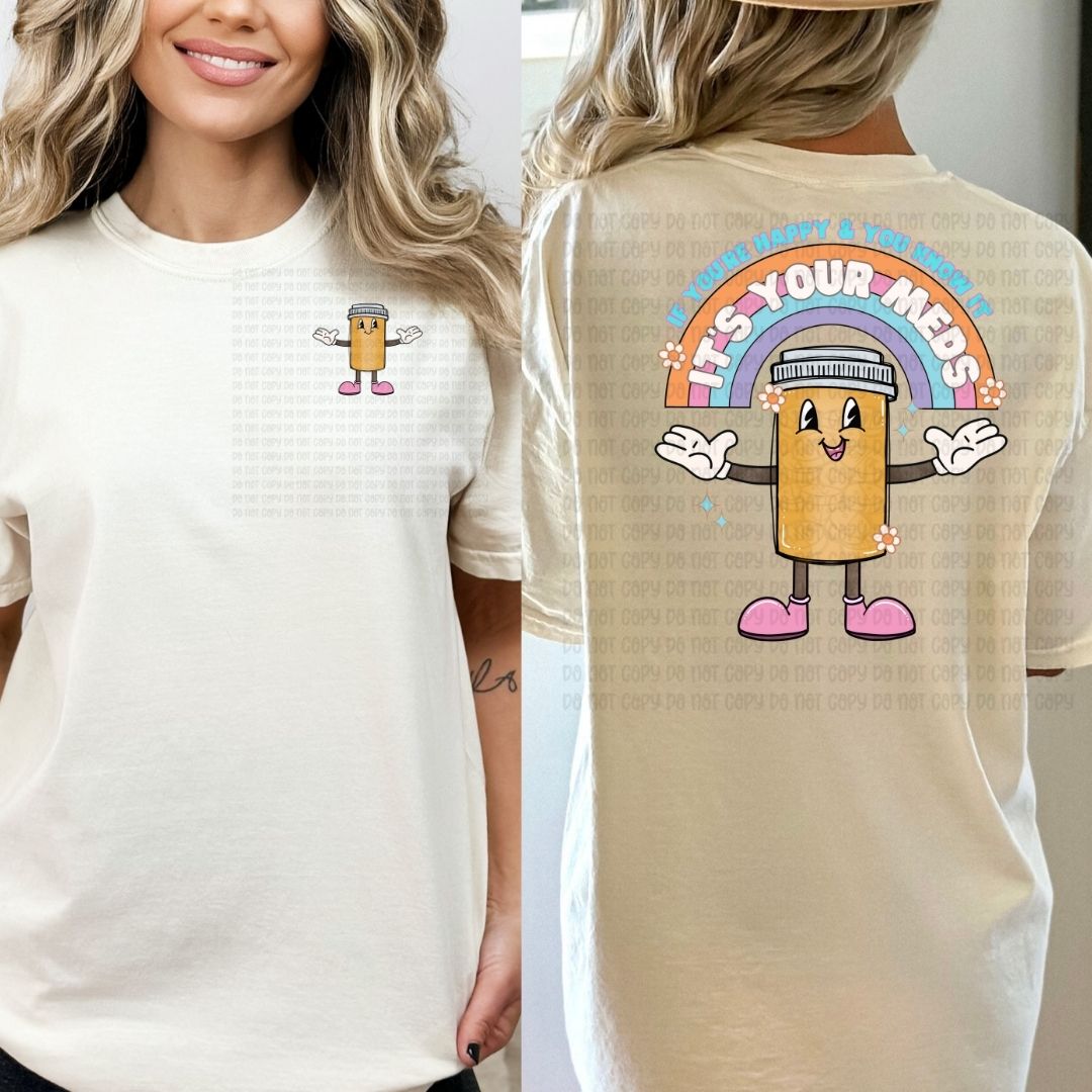 It's Your Meds - DTF