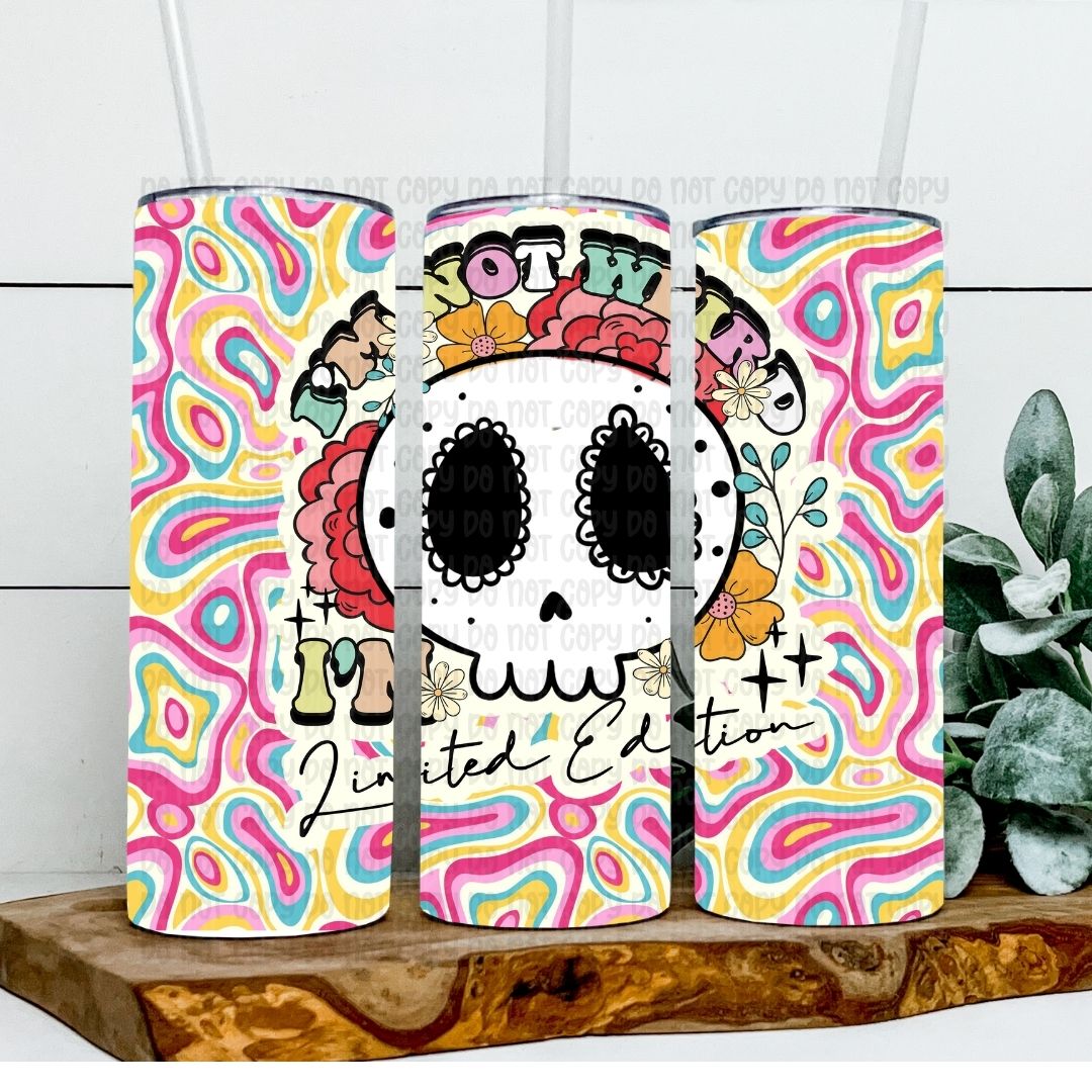 I'm Not Weird - Sublimation 20oz Tapered or Straight Wrap