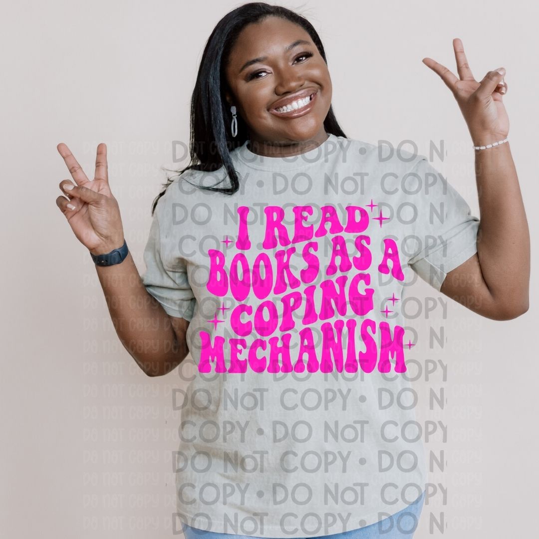 Coping Mechanism Pink - DTF