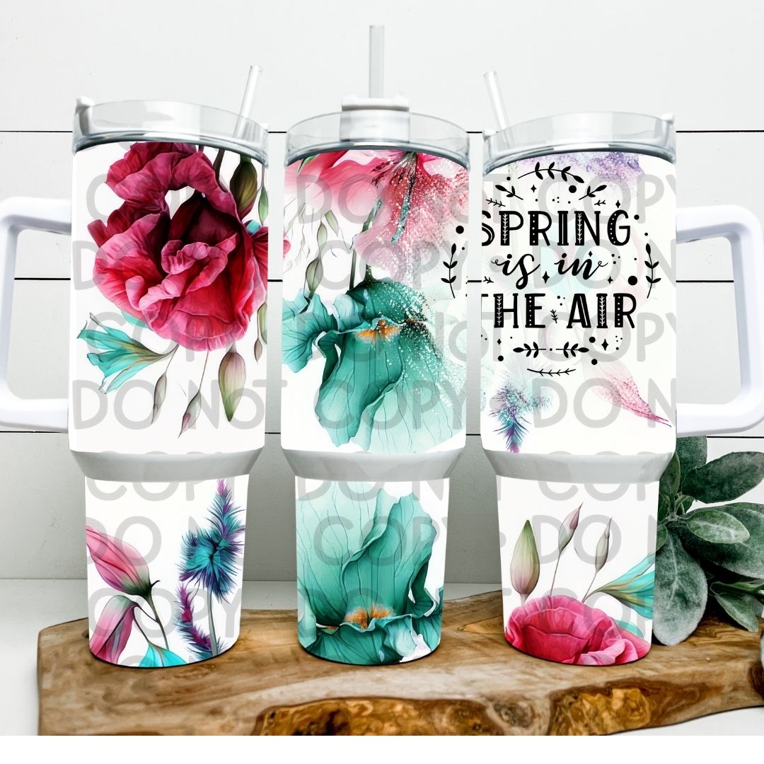 Spring Is In The Air - 40oz Sublimation Wrap