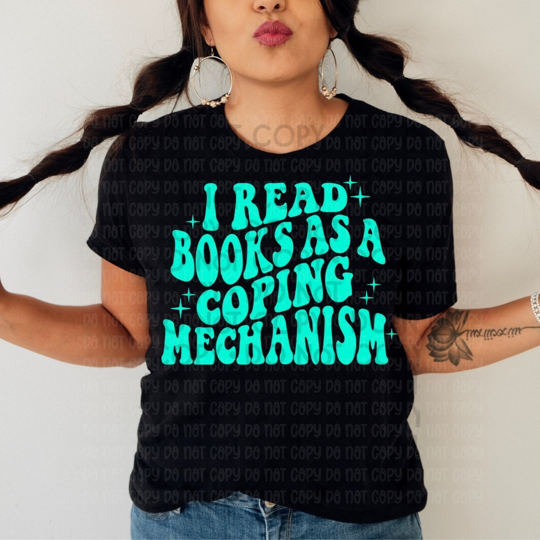 Coping Mechanism - DTF