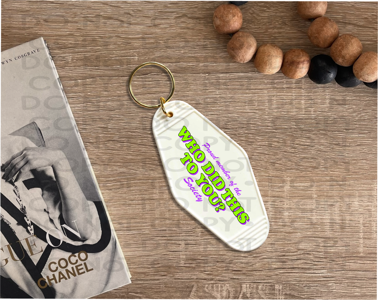 Who Did this to you - UV DTF Keychain Decal