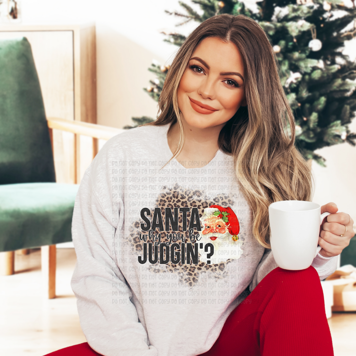 Santa why you be judging - DTF