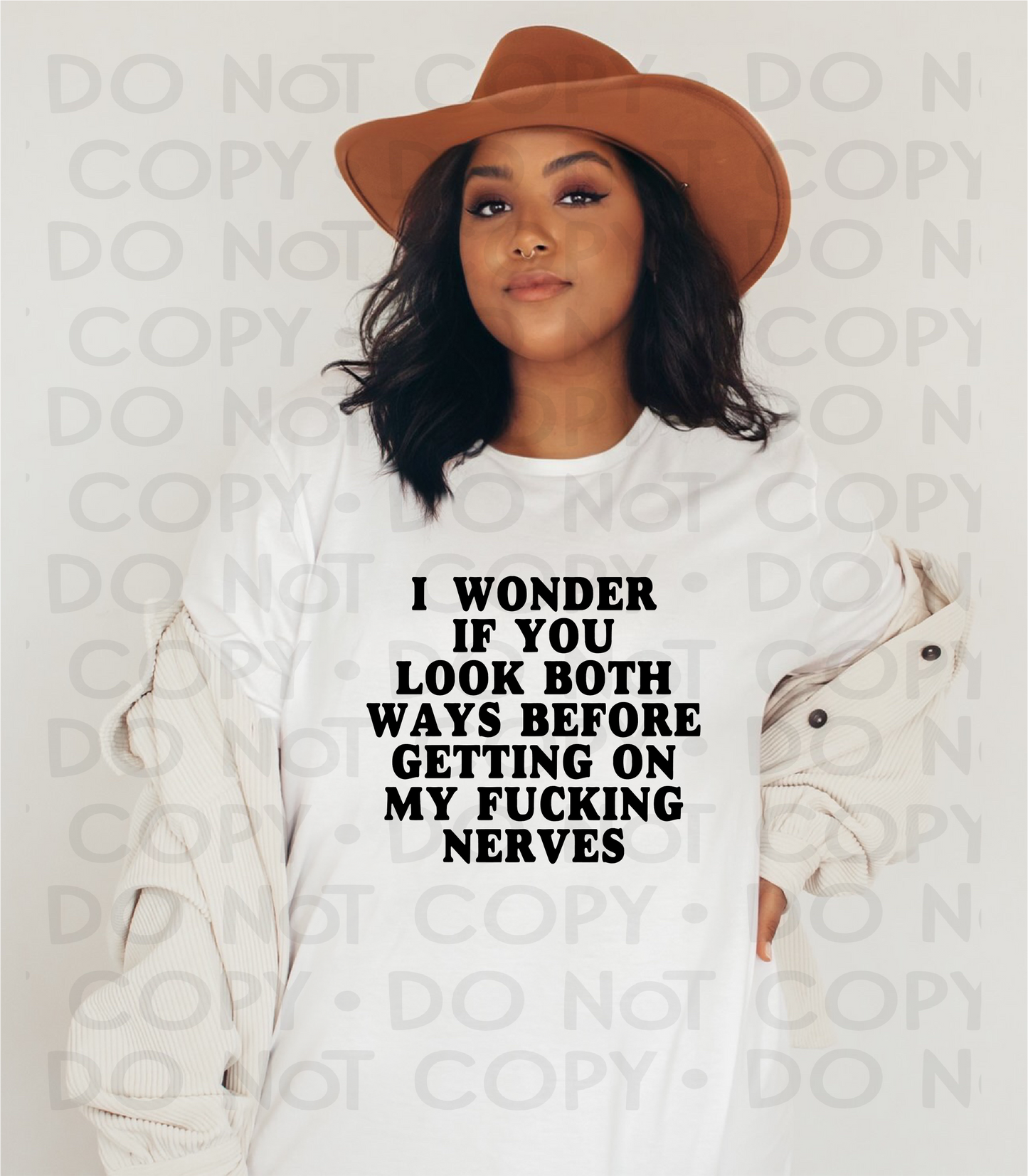 I wonder if you look both ways - DTF