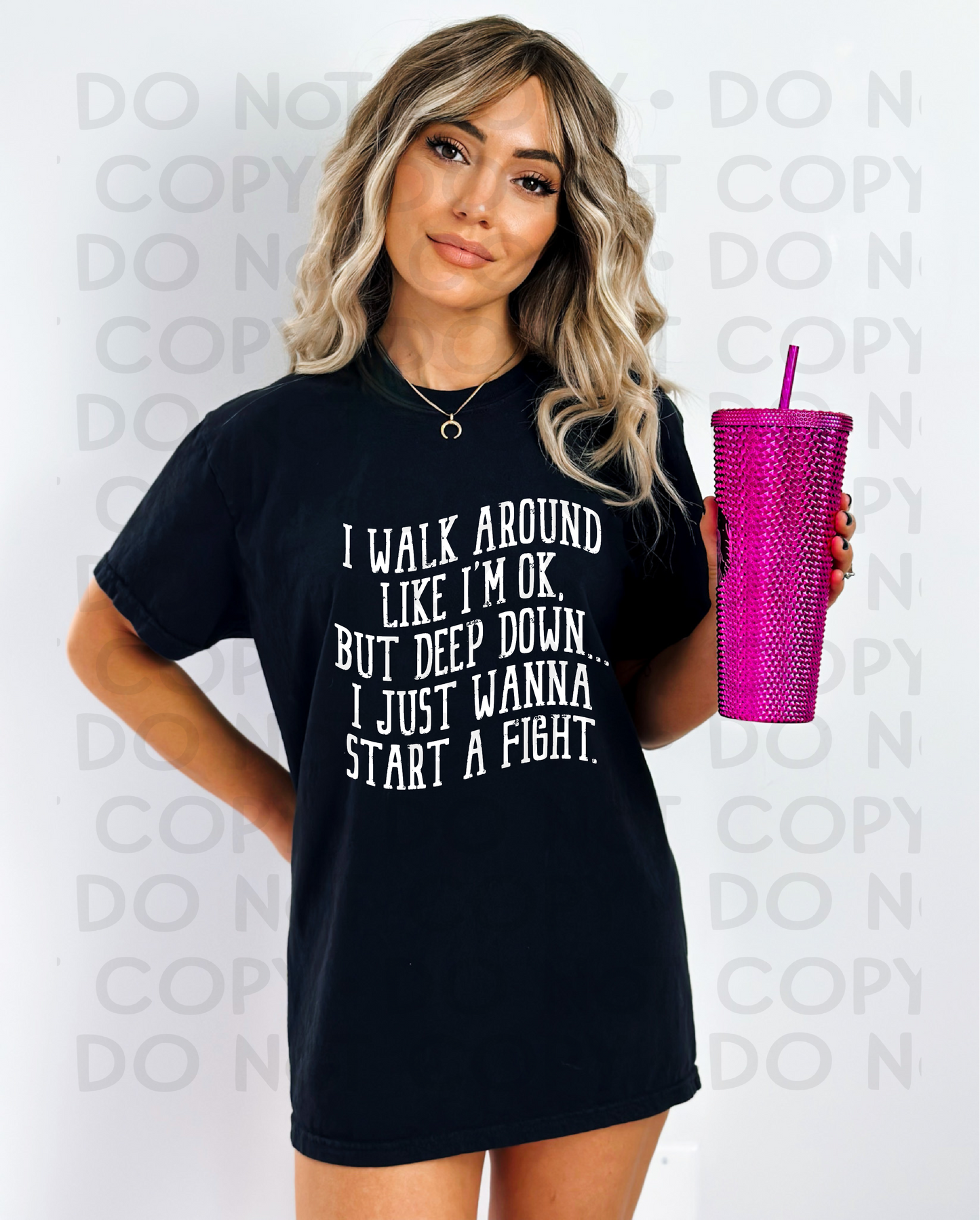 Just want to start a fight - DTF