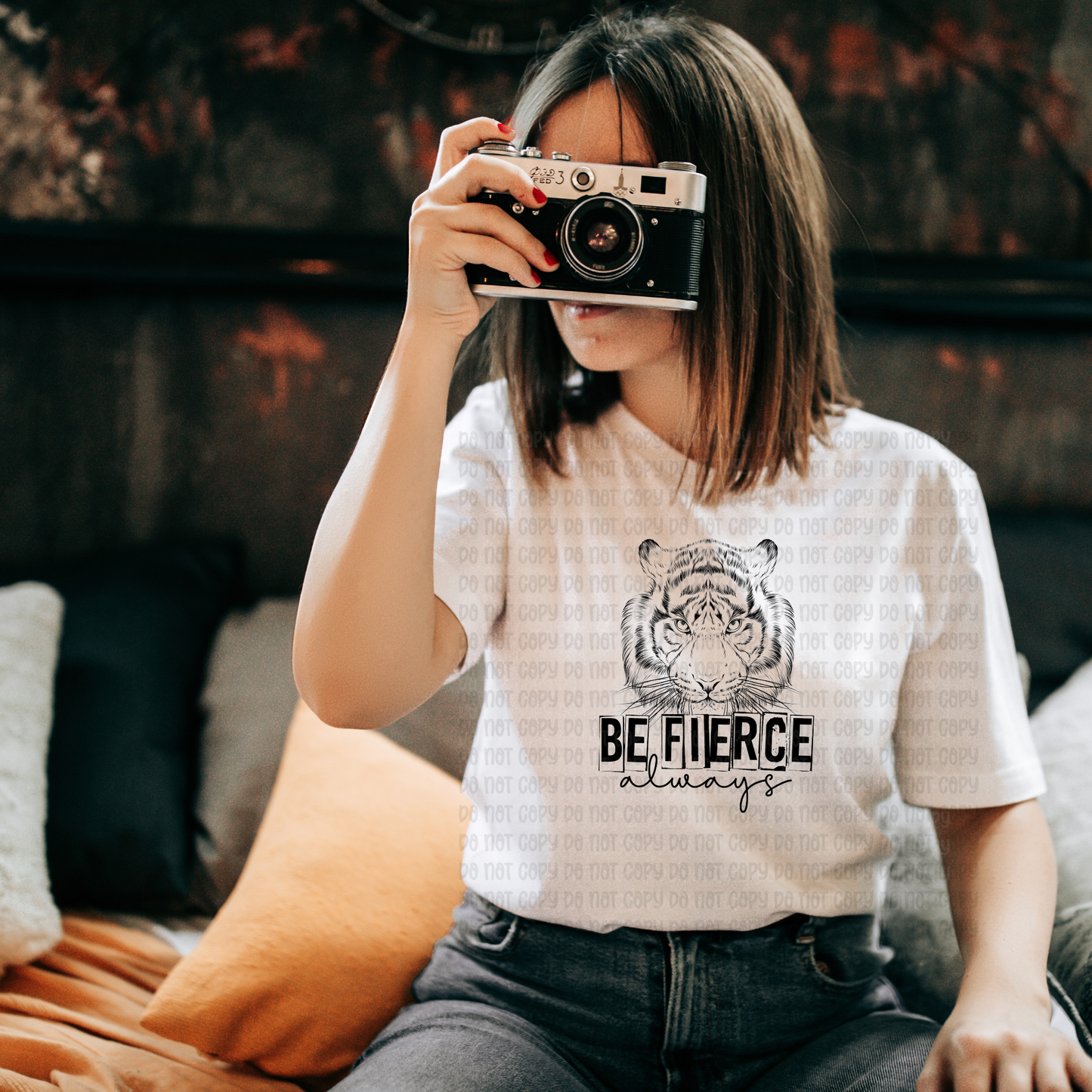 Be fierce always - DTF