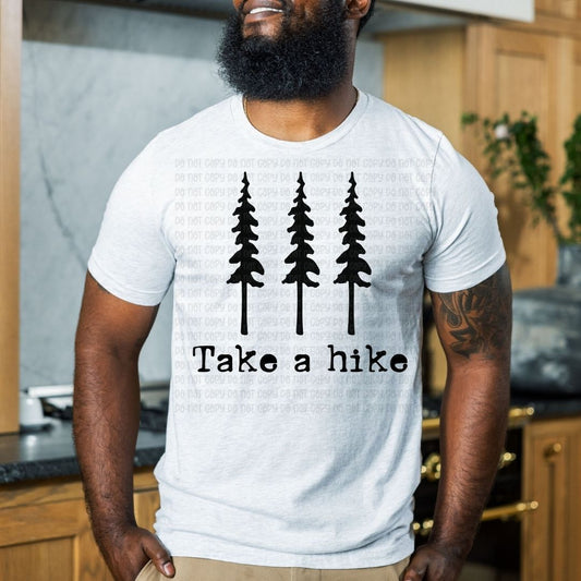 Take A Hike - DTF