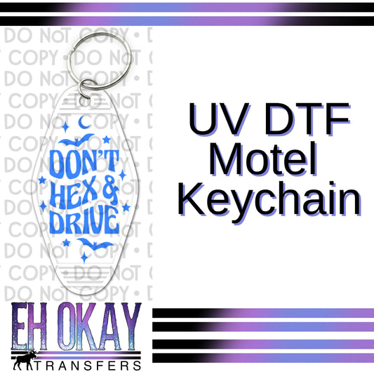 Don't Hex & Drive  - UV DTF Keychain Decal