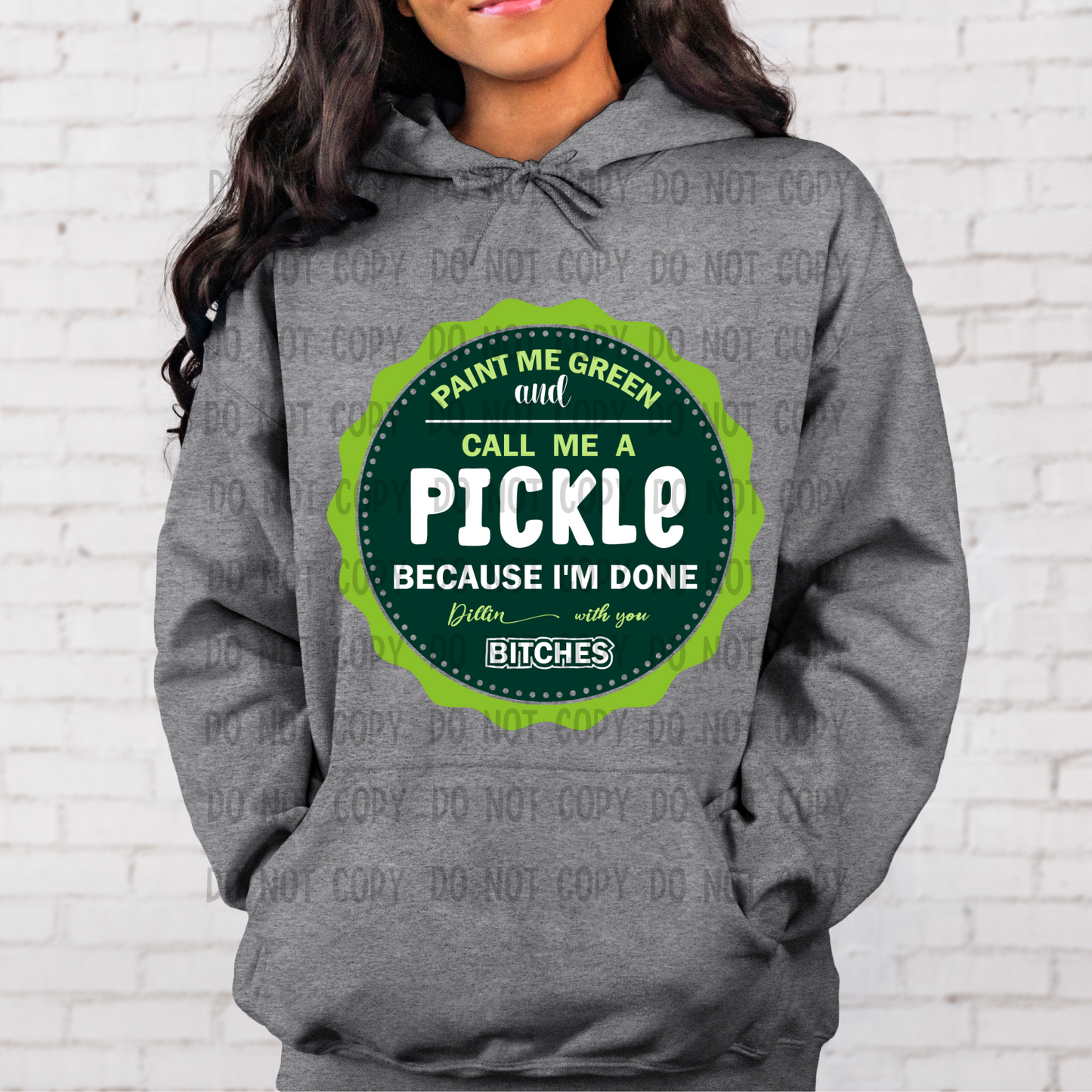 Call me a pickle - Sublimation