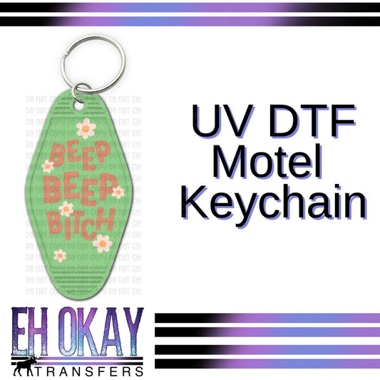 Beep Beep Bitch - UV DTF Keychain Decal