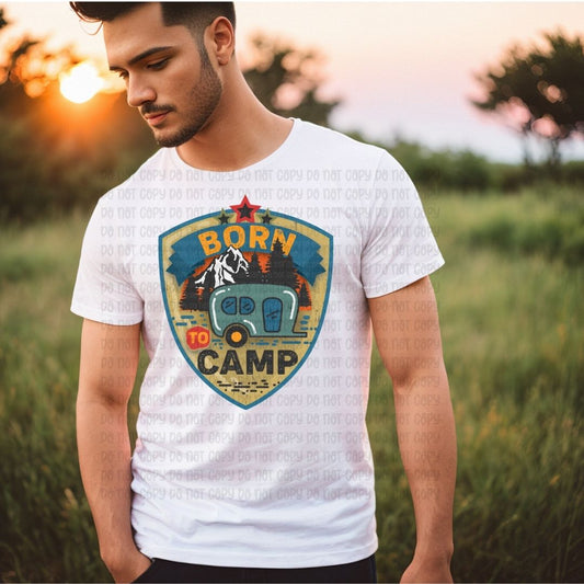 Born To Camp - DTF