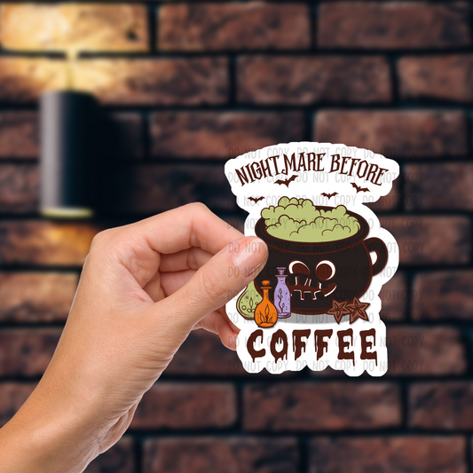 Nightmare before coffee - Vinyl Sticker
