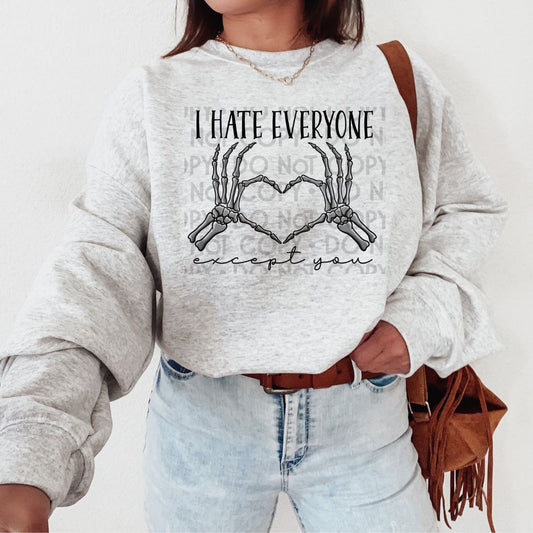 I Hate Everyone - DTF