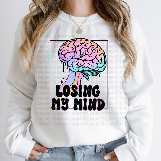 Losing My Mind - DTF