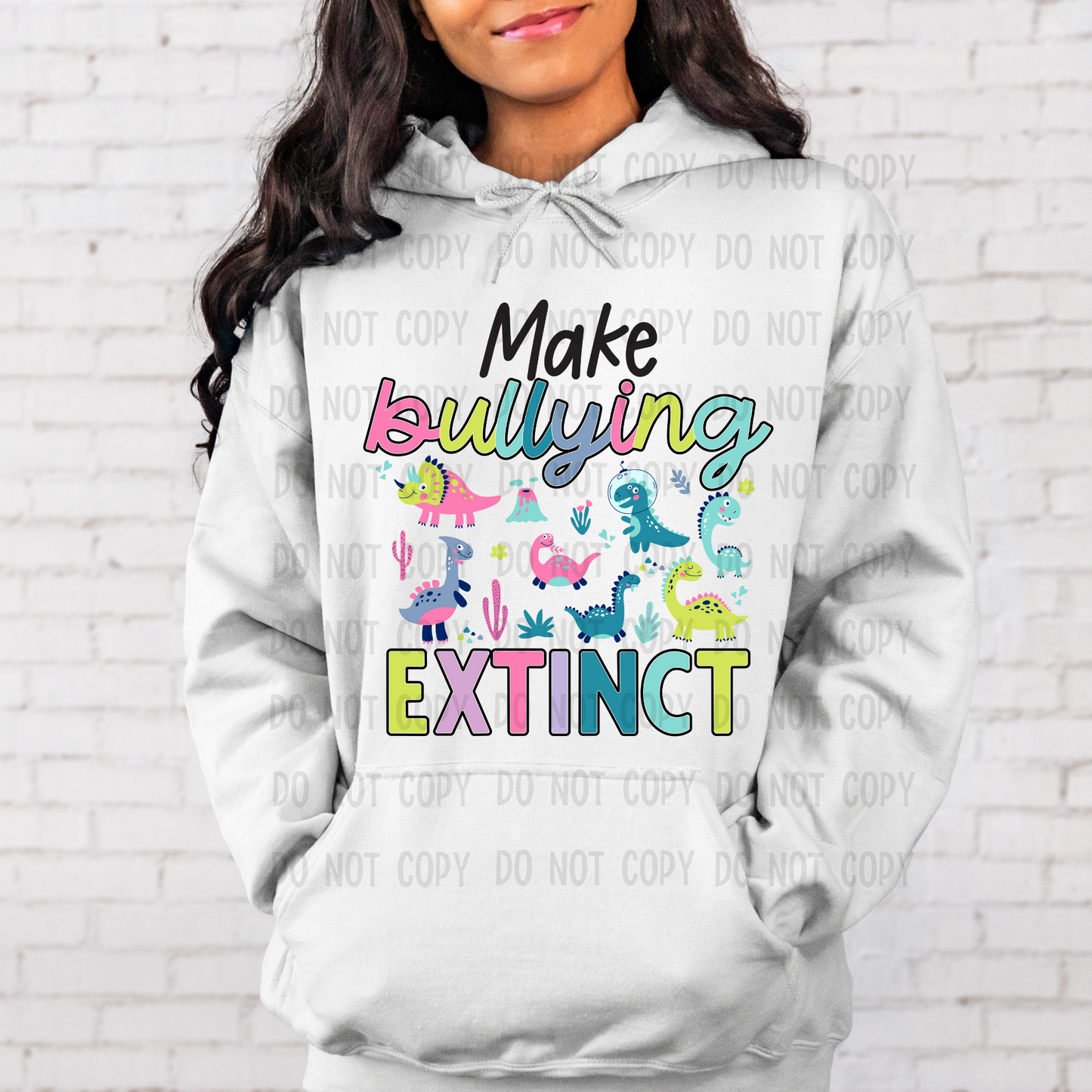 Make bullying extinct   - DTF