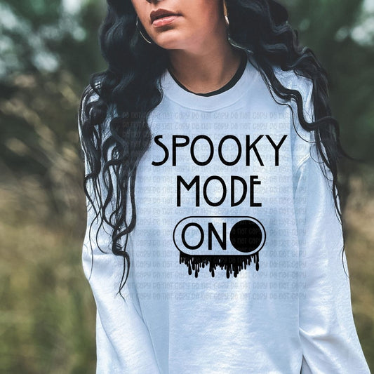 Spooky Mode On - DTF