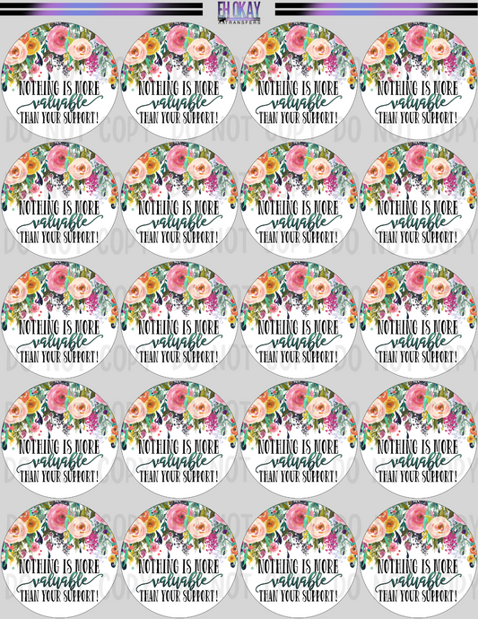 Nothing is more valuable - Vinyl sticker sheet