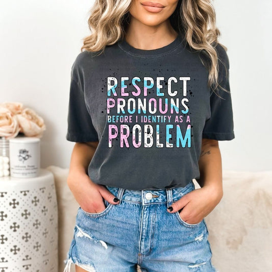 Respect Pronouns - DTF