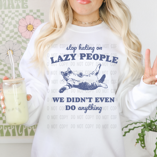 Lazy People - DTF