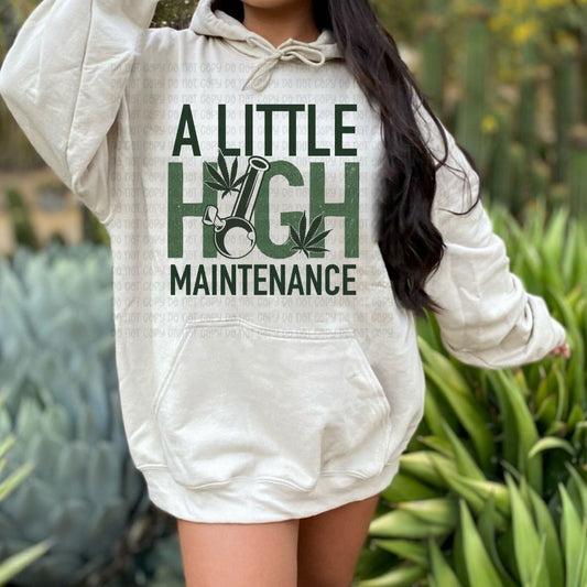 High Maintenance - DTF