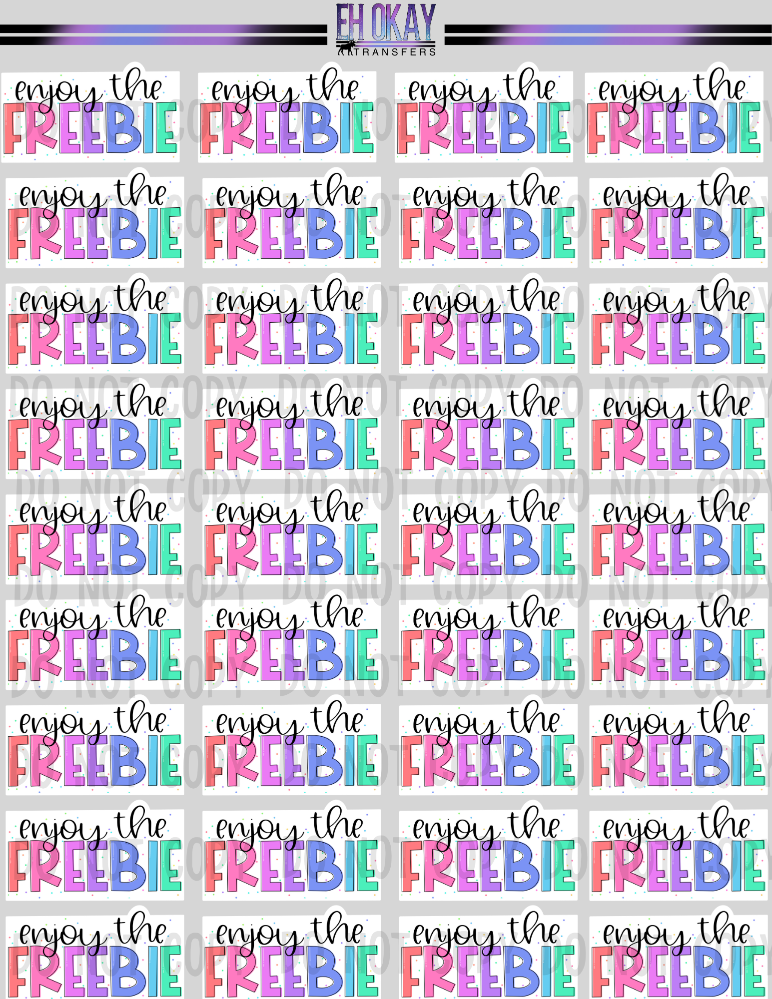 Enjoy the freebie - Vinyl sticker sheet – Eh Okay Transfers