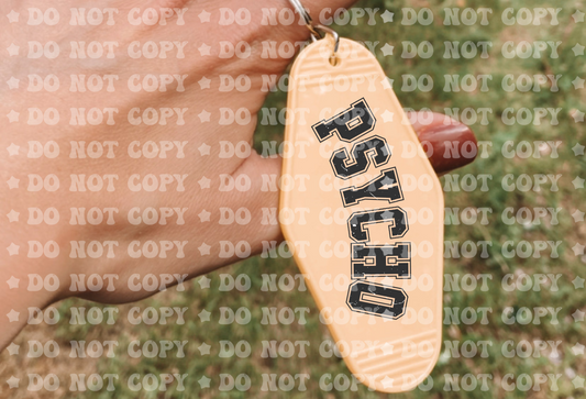 Psycho - UV DTF Keychain Decal