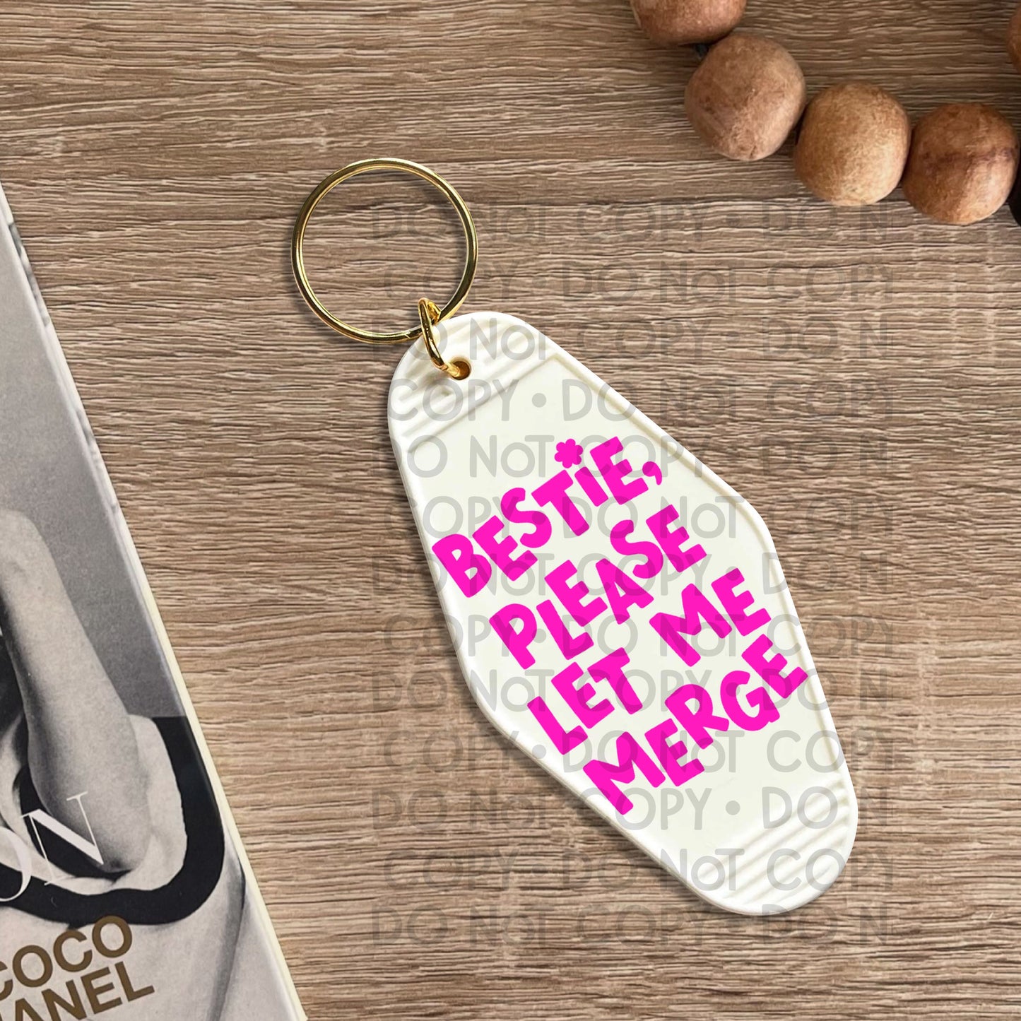 Bestie Please Let Me Merge Pink - UV DTF Keychain Decal