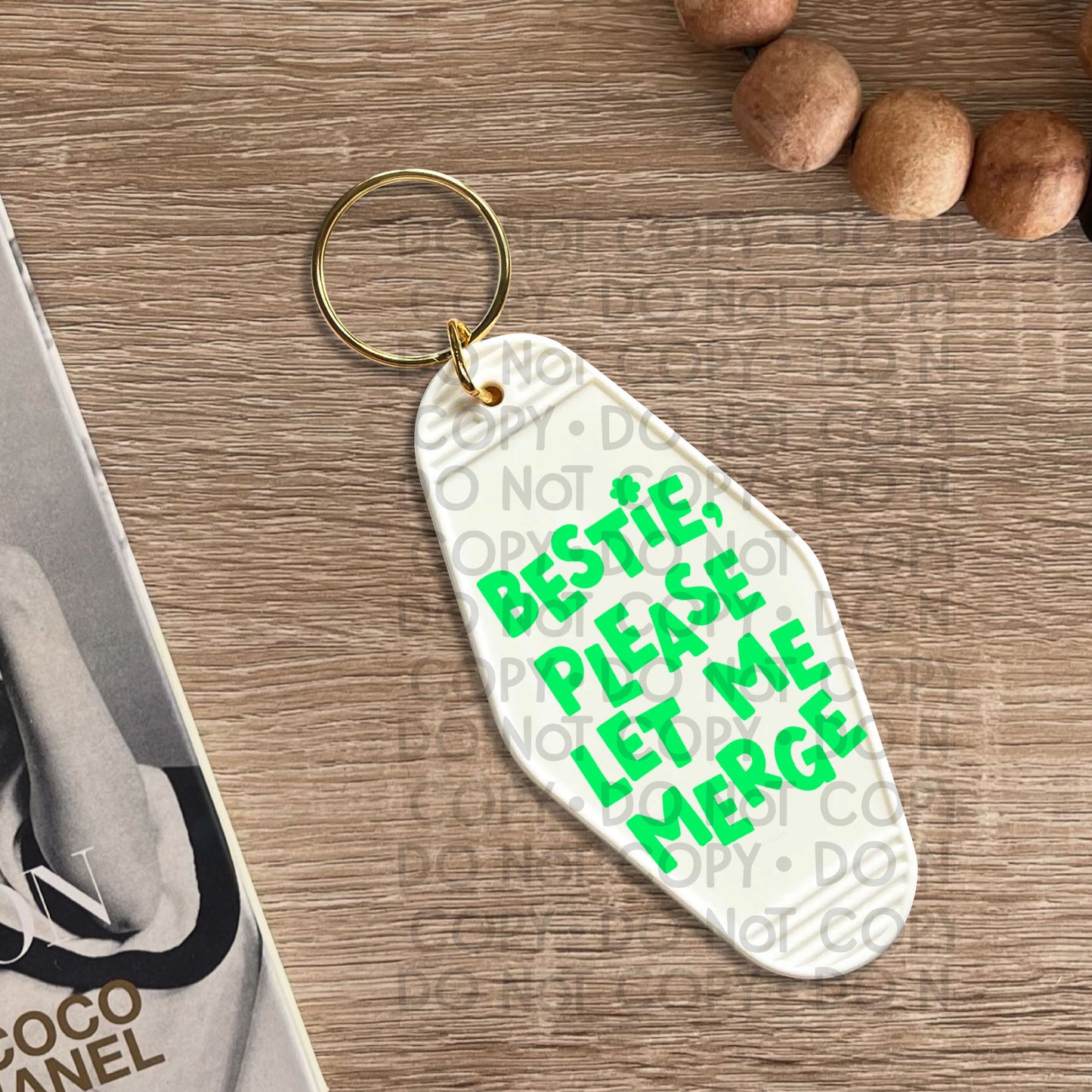 Bestie Please Let Me Merge Green - UV DTF Keychain Decal