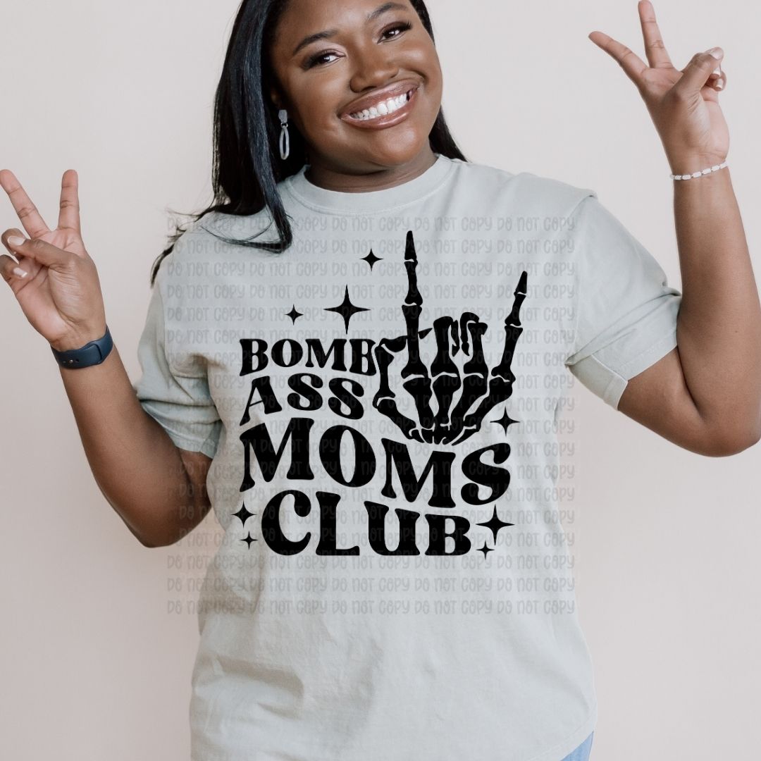 Bomb Ass Moms Club - DTF