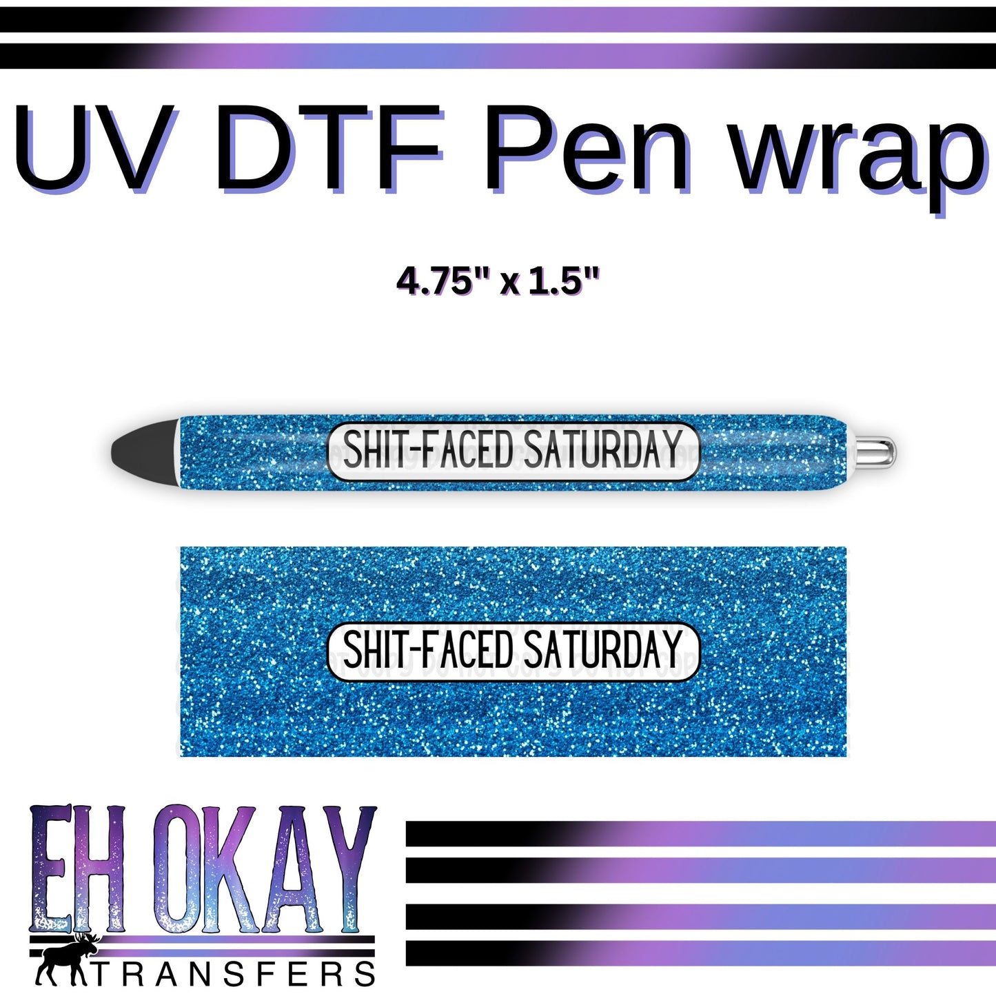 Shit-Faced Saturday Pen Wrap - UV DTF