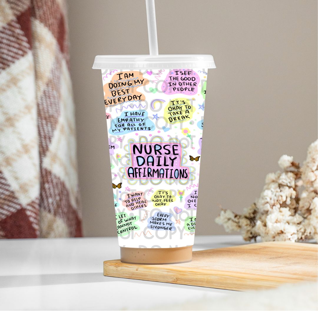 Nurse Daily Affirmations  - UV DTF 24oz Wrap