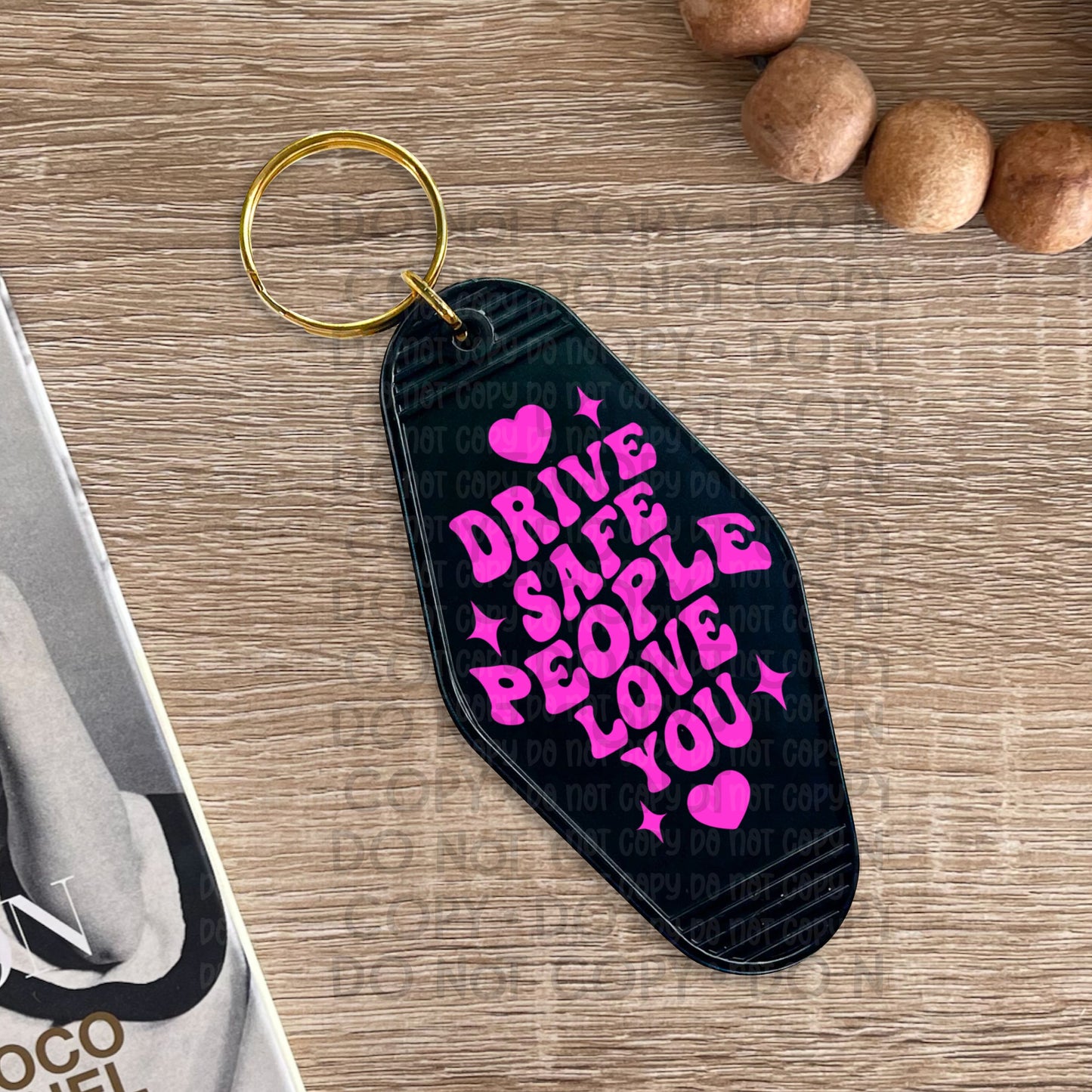 Drive Safe Pink - UV DTF Keychain Decal