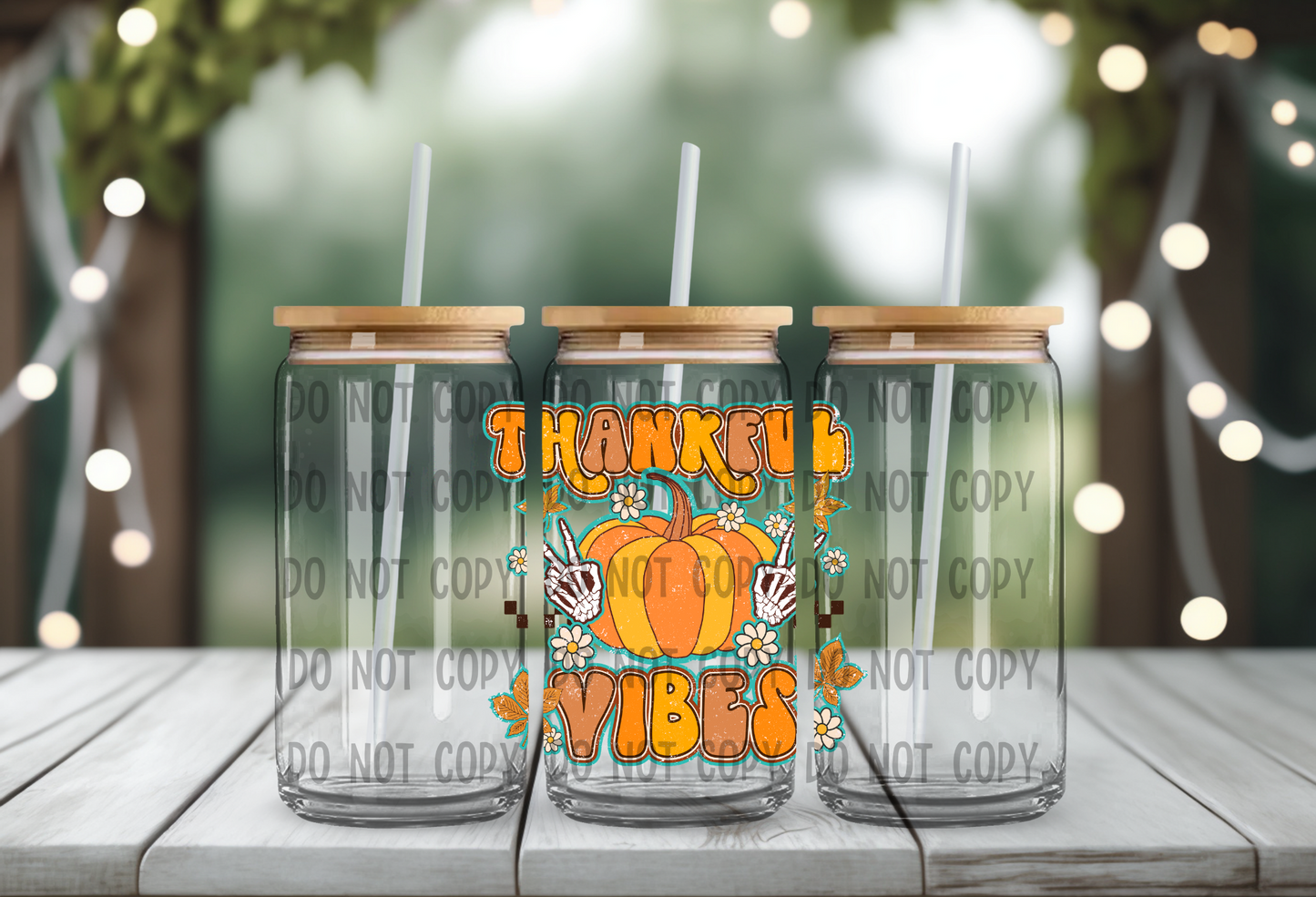 Thankful Vibes - UV DTF Decal