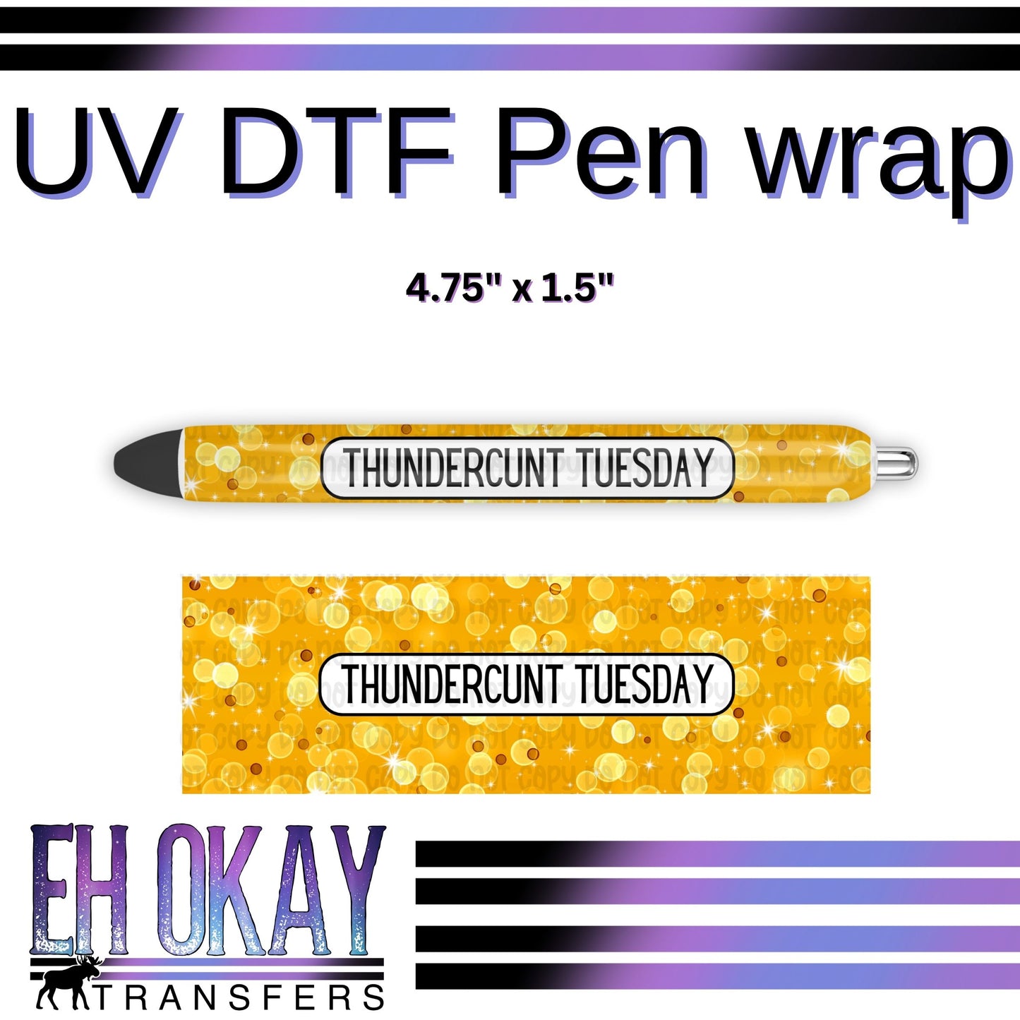 Thundercunt Tuesday Pen Wrap - UV DTF