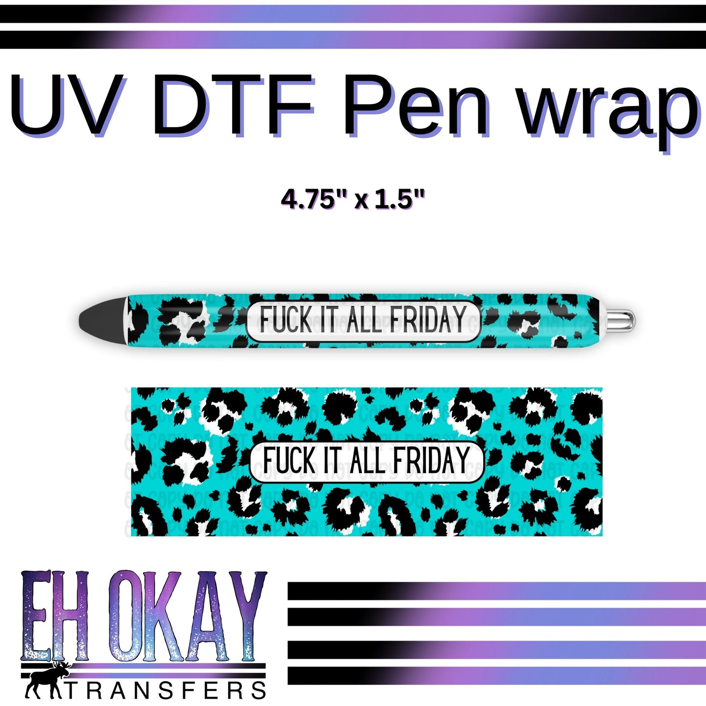 Fuck It All Friday Pen Wrap - UV DTF