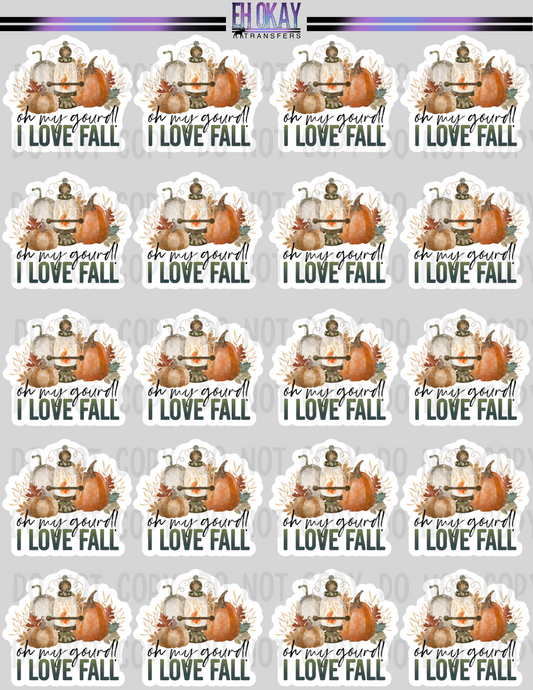 Oh my gourd I love Fall - Vinyl sticker sheet