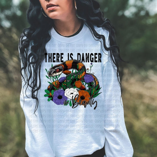 There Is Danger In Beauty - DTF