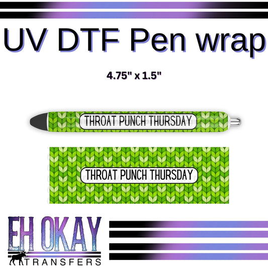 Throat Punch Thursday Pen Wrap - UV DTF