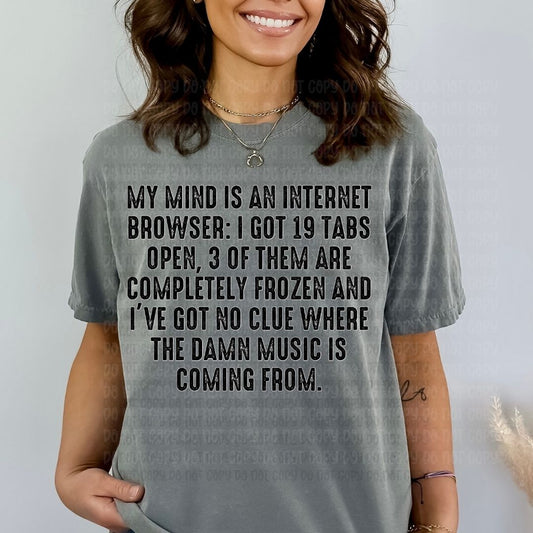 My Mind Is An Internet Browser - DTF