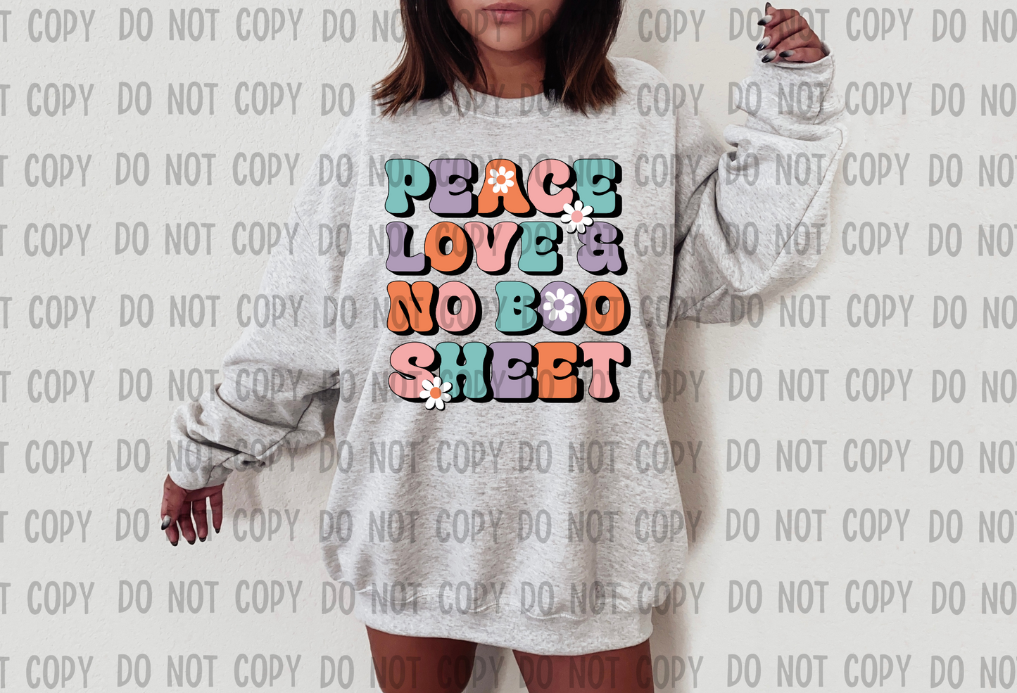 Peace love no boo sheet - DTF