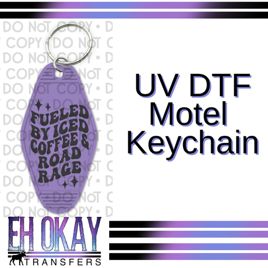 Fueled By Iced Coffee & Road Rage - UV DTF Keychain Decal