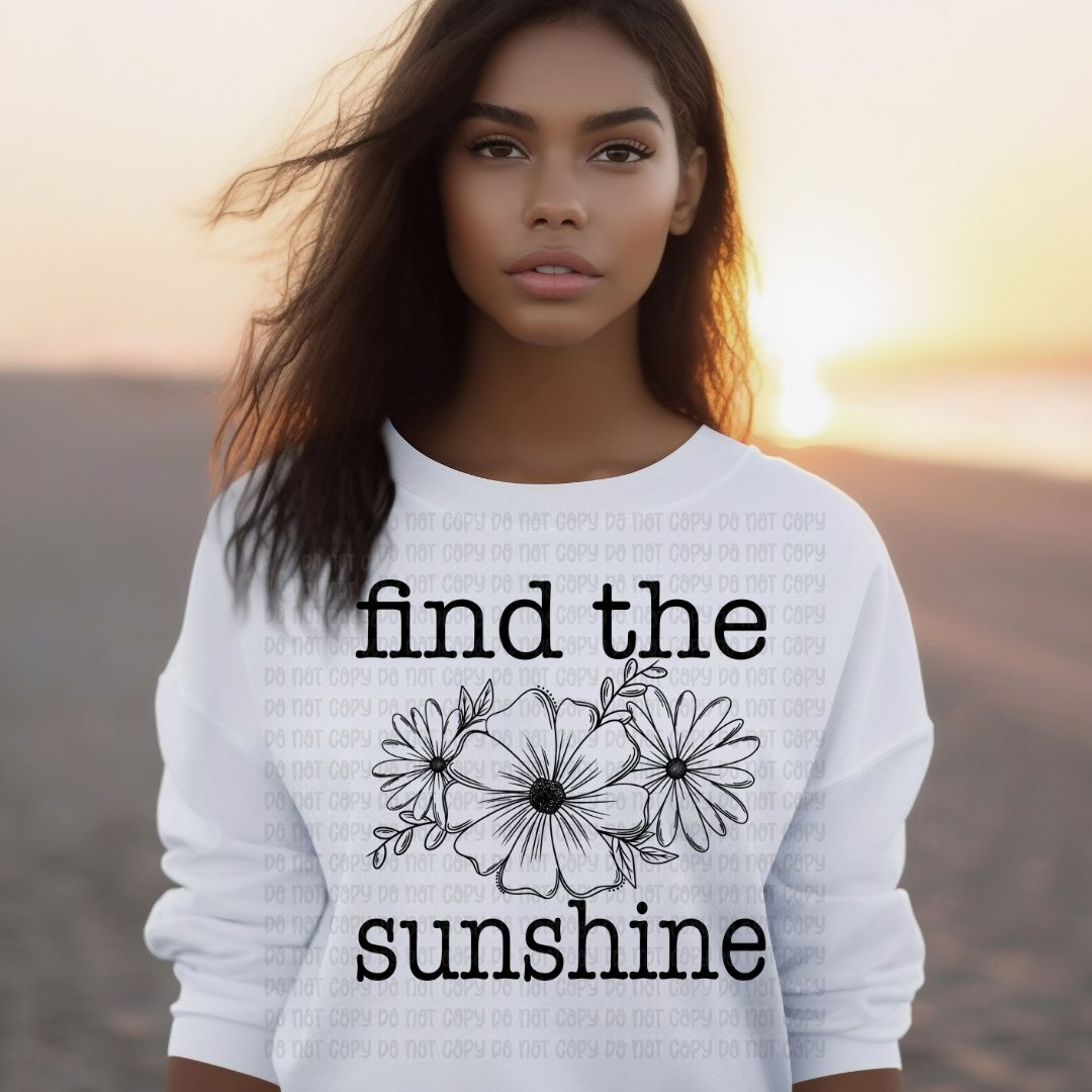 Find The Sunshine - DTF