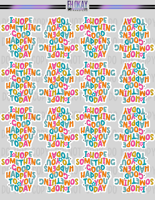 Something good - Vinyl sticker sheet