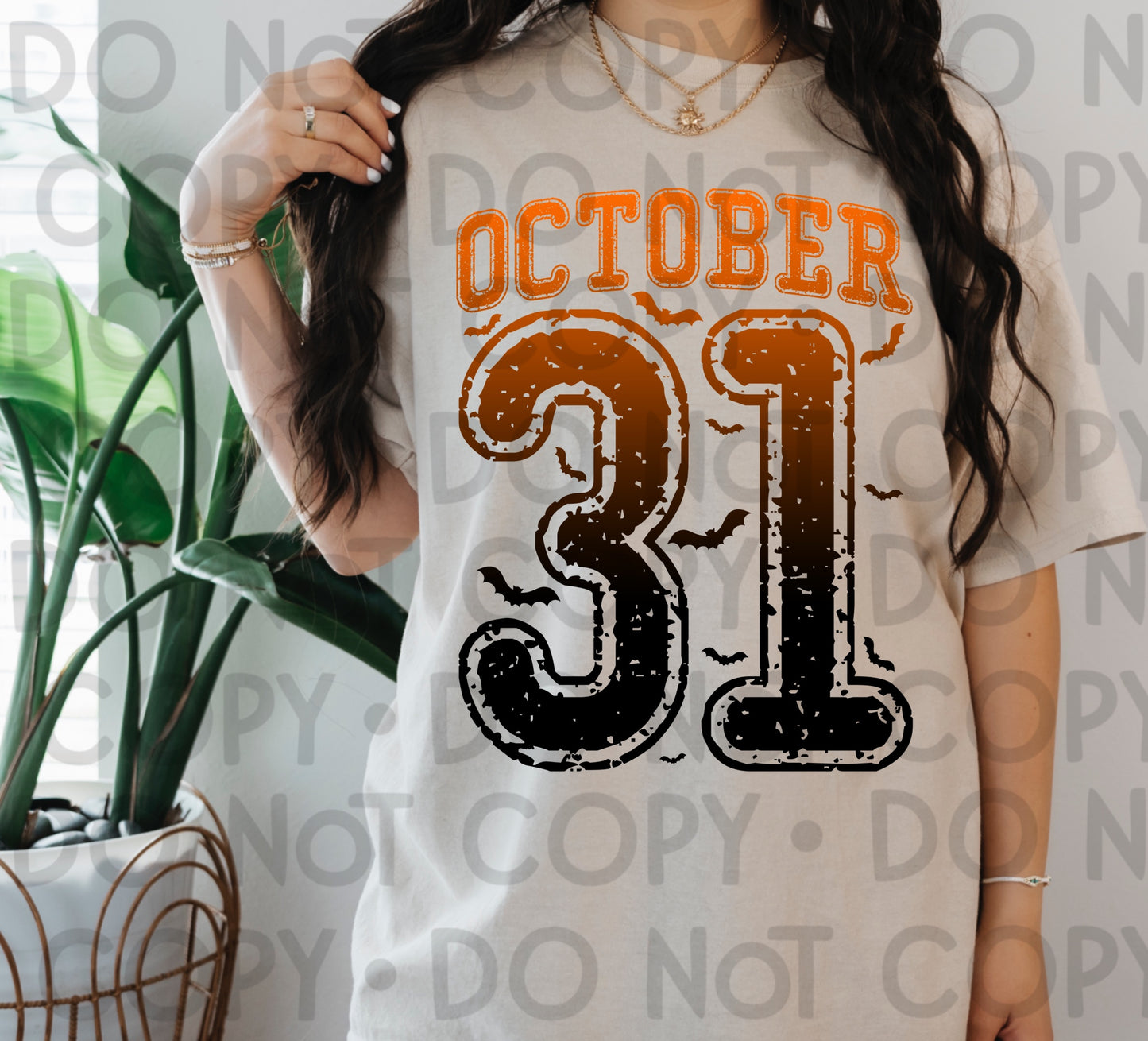 October 31 - DTF