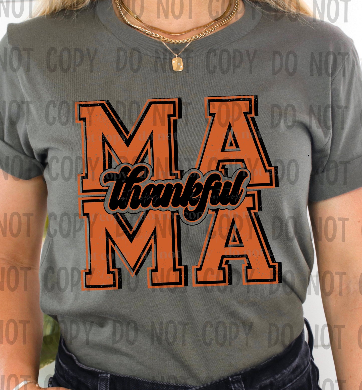 Thankful MAMA - DTF