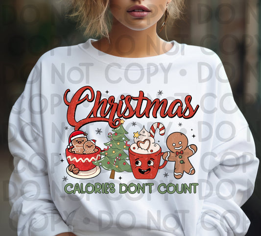 CHRISTMAS CALORIES DONT COUNT - DTF