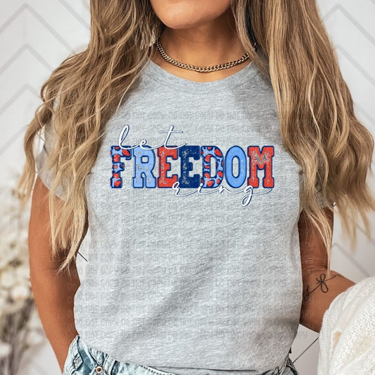 Let freedom ring - DTF